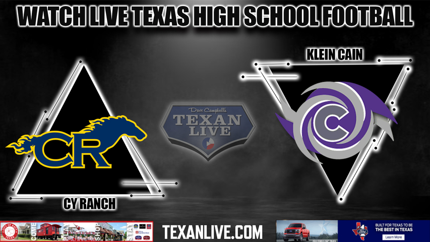 Cy Ranch vs Klein Cain - 7:00PM - 11/11/2022 - Football - Live from Klein Memorial Stadium - Bi District Playoffs