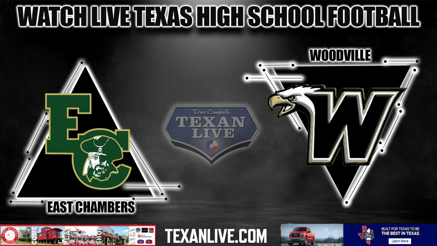 East Chambers vs Woodville - 2:00PM - 11/12/2022 - Football - Live from Raider Stadium - Bi District Playoffs