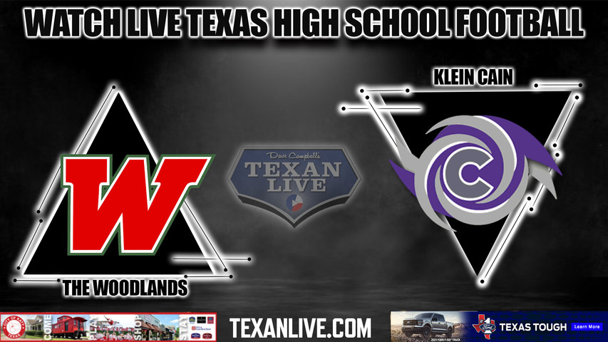 The Woodlands vs Klein Cain- 7:00PM - 11/18/2022 - Football - Live from Wood Forrest Stadium - Area Round Playoffs