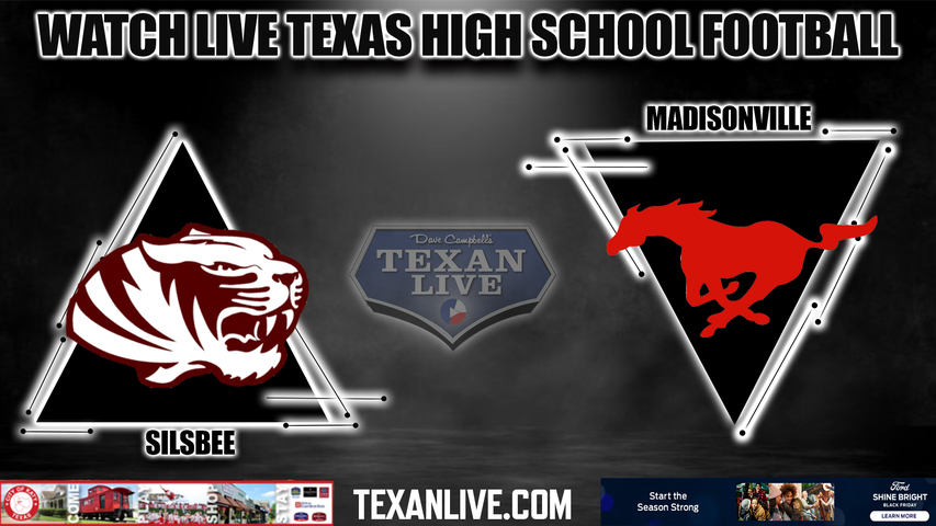 Silsbee vs Madisonville- 7:00PM - 11/25/2022 - Football - Live from Planet Ford Stadium - Regional Semi-Finals