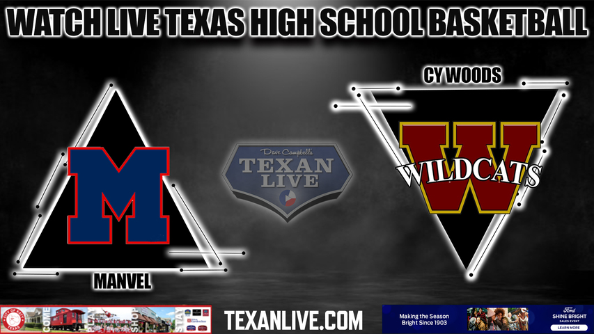 Manvel vs Cy Woods - 7:00PM - 12/13/2022 - Boys Basketball - Live from Cy Woods High School