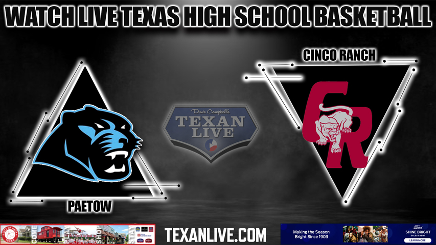Paetow vs Cinco Ranch - 7PM - 12/16/2022 - Girls Basketball - Live from Cinco Ranch High School