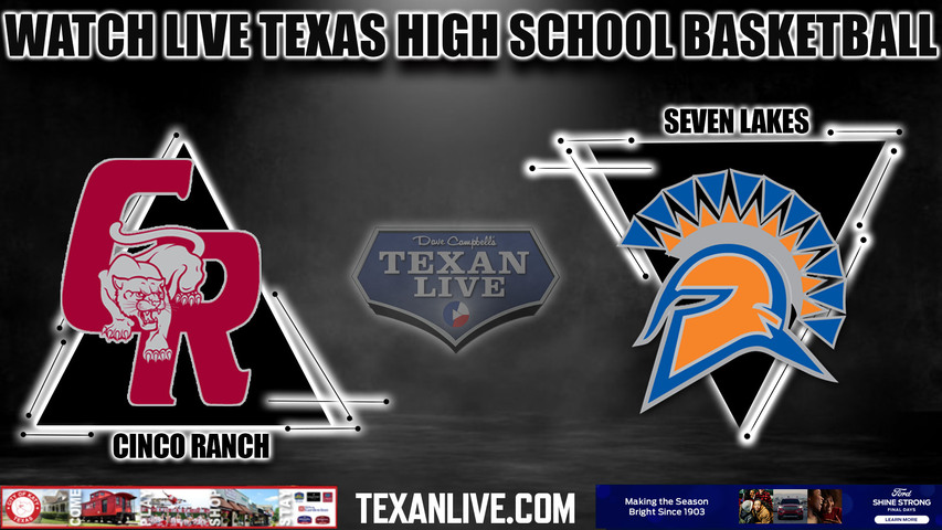 Cinco Ranch vs Seven Lakes - 1:00PM - 1/7/2023 - Boys Basketball - Live from Seven Lakes High School