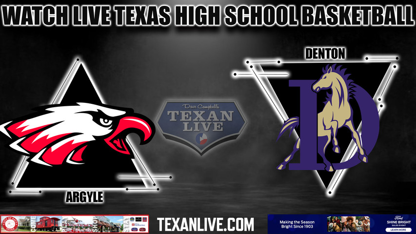 Argyle vs Denton- 7:00PM - 1/13/2023 - Boys Basketball - Live from Denton High School