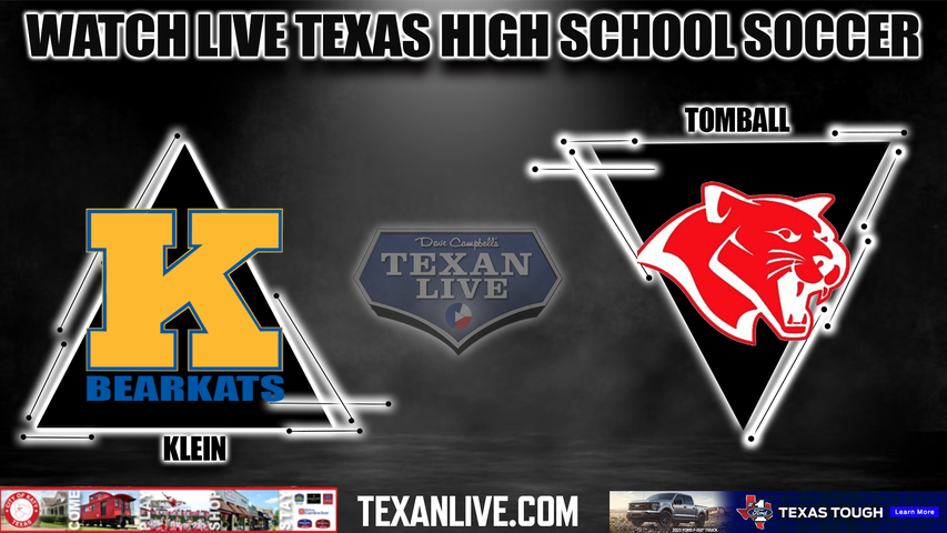 Klein vs Tomball - 7:15PM - 1/18/2023 - Girls Soccer - Live from Tomball High School