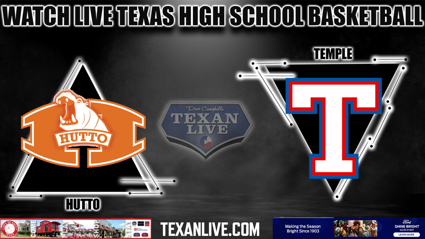 Hutto vs Temple - 7:00PM - 1/27/2023 - Boys Basketball - Live from Temple High School