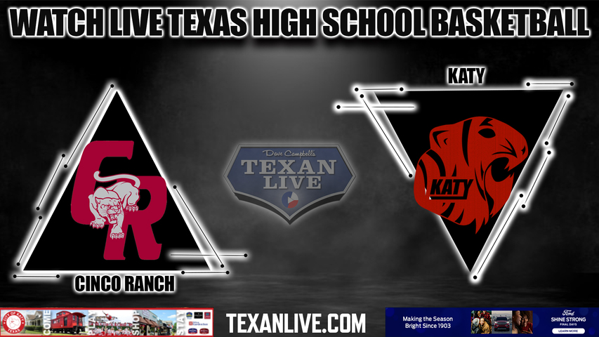 Cinco Ranch vs Katy - 7:00PM - 1/31/2023 - Boys Basketball - Live from Katy High School