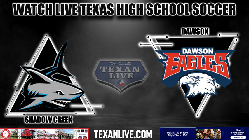 Shadow Creek vs Dawson - 7:30PM - 2/7/2023 - Girls Soccer - Live from Dawson High School
