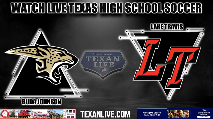 Buda Johnson vs Lake Travis - 7:45PM - 2/10/2023 - Girls Soccer - Live from Lake Travis High School