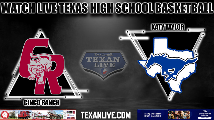 Cinco Ranch vs Katy Taylor - 7:00PM - 2/10/2023 - Boys Basketball - Live from Katy Taylor High School