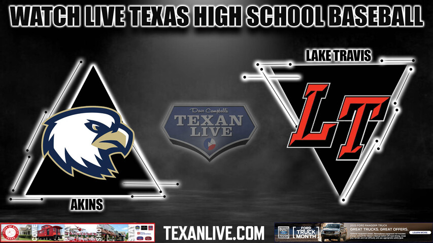 Akins vs Lake Travis - 7PM - 2/28/2023 - Baseball - Live from Lake Travis High School