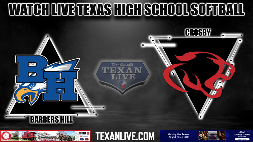 Barbers Hill vs Crosby- 6:30PM- 3/7/23-Crosby High School- Softball