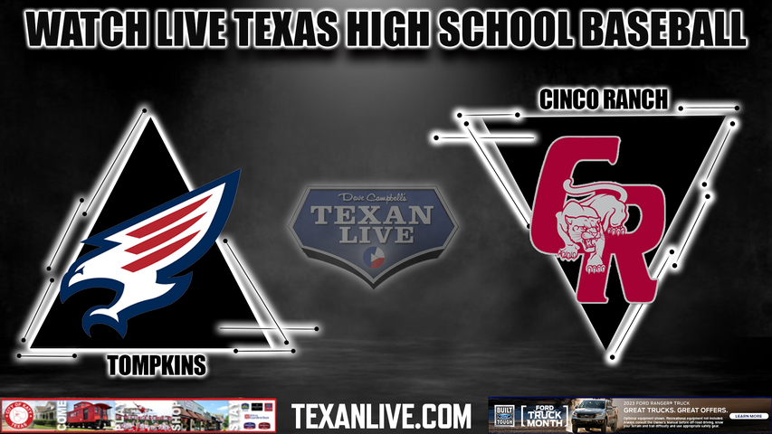 Tompkins vs Cinco Ranch - 6:00PM - 3/14/2023 - Baseball - Live from Cinco Ranch High School
