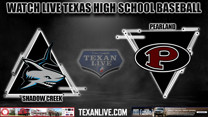 Shadow Creek vs Pearland - 6:00PM - 3/14/2023 - Baseball - Live from Pearland High School