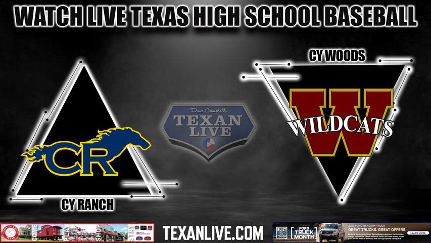 Cy Ranch vs Cy Woods - 7:00PM - 3/14/2023 - Baseball - Live from Cy Woods High School