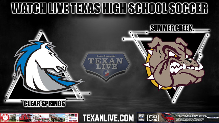 Clear Springs vs Summer Creek - 7:00PM - 3/28/2023 - Girls Soccer - Live from Summer Creek High School - Area Round - Playoffs