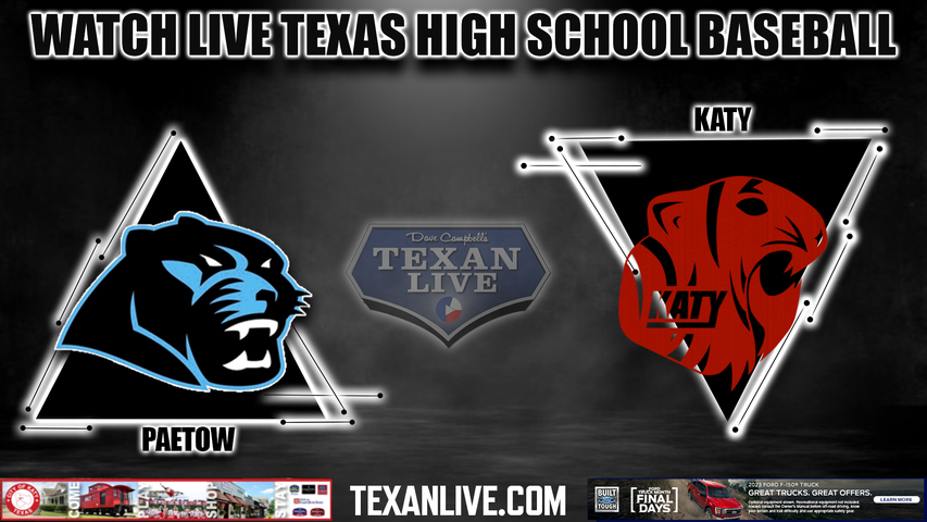Paetow vs Katy - 6:00PM - 4/4/2023 - Baseball - Live from Katy High School