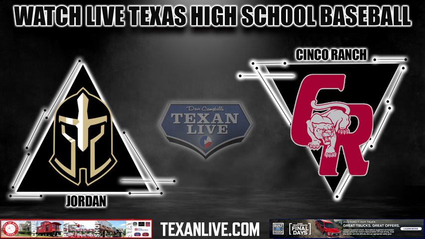 Jordan vs Cinco Ranch - 6:00PM - 4/4/2023 - Baseball - Live from Cinco Ranch High School