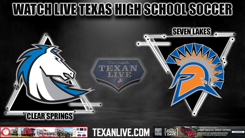 Clear Springs vs Seven Lakes - 3:30PM - 4/7/2023 - Boys Soccer - Live from Abshier Stadium - Regional Semi- Finals - Playoffs