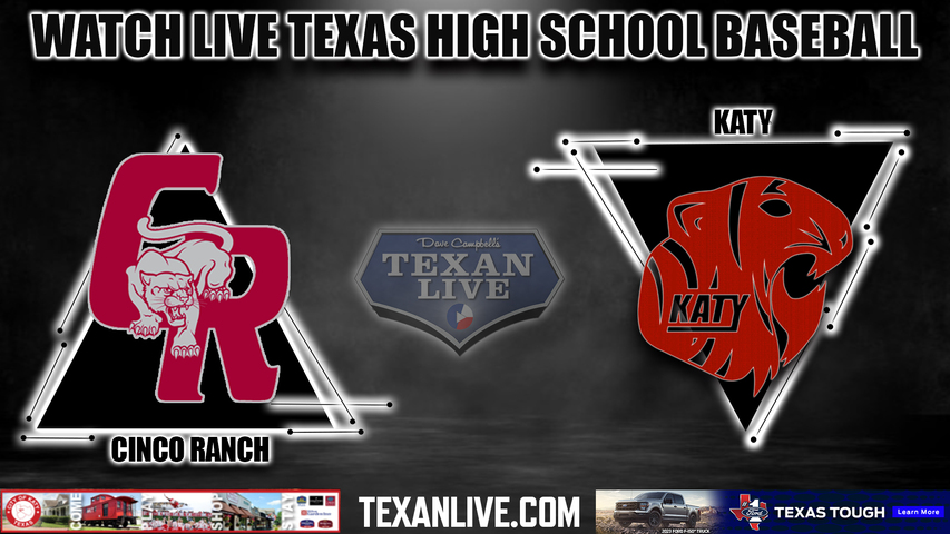 Cinco Ranch vs Katy - 6:00PM - 4/13/2023 - Baseball - Live from Katy High School