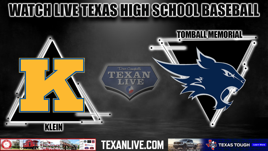 Klein vs Tomball Memorial - 7:00PM - 4/14/2023 - Baseball - Live from Tomball Memorial High School