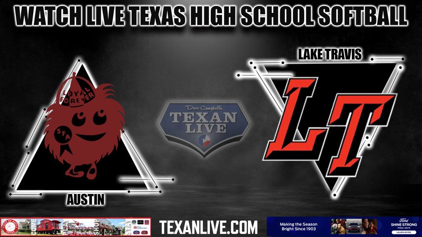 Austin vs Lake Travis - 7:00PM - 4/18/2023 - Softball - Live from Lake Travis High School