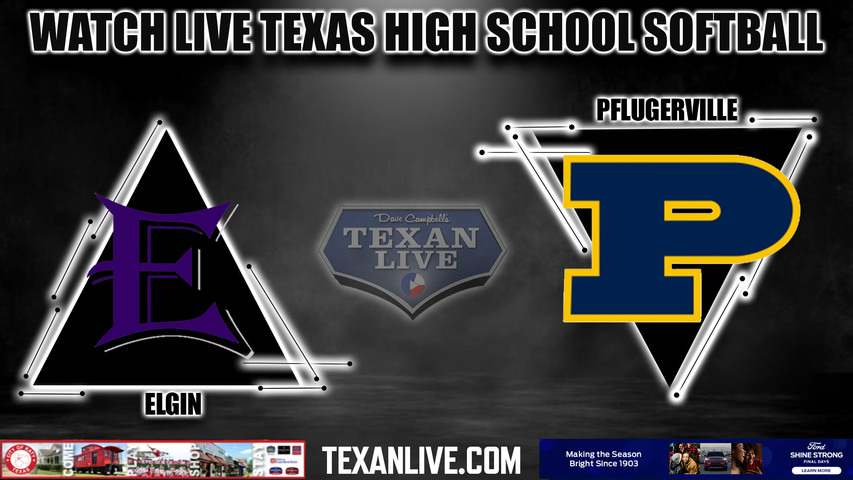 Elgin vs Pflugerville - 7:00PM - 4/18/2023 - Softball - Live from Pflugerville High School