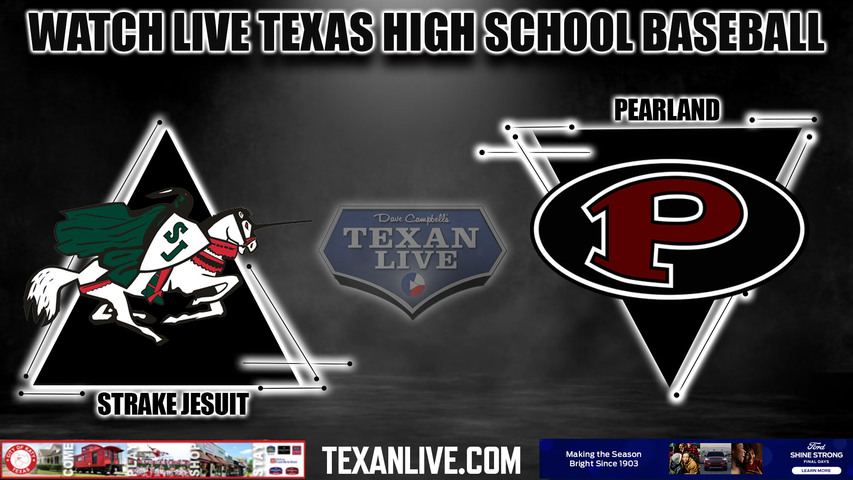 Strake Jesuit vs Pearland - 6:00PM - 4/21/2023 - Baseball - Live from Pearland High school