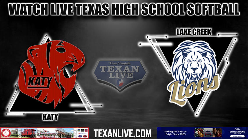 Katy vs Lake Creek - 6:00PM - 4/25/2023 - Softball - Live from Lake Creek High School