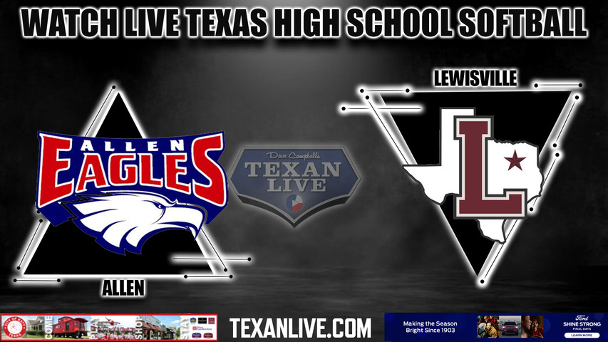 Allen vs Lewisville - 7:30PM - 4/27/2023 - Softball - Live from Allen High School - Game One - Bi-district Playoffs