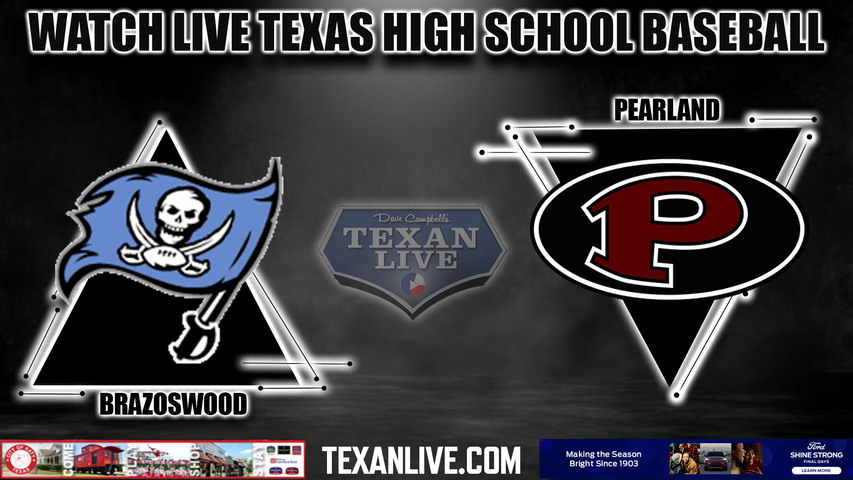 Pearland vs Brazoswood - 7:00PM - 5/5/2023 - Baseball - Live from Brazoswood High School - Bi-district Playoffs - Game One