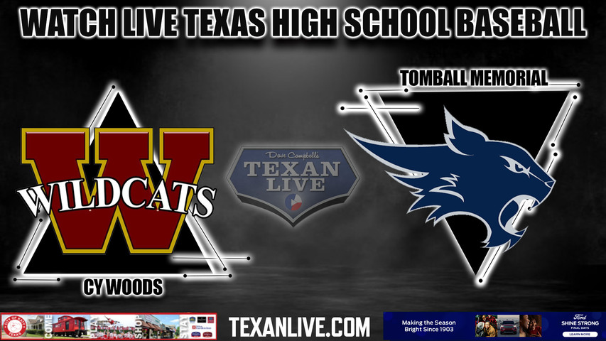 Cy Woods vs Tomball Memorial - 7:00PM - 5/5/2023 - Baseball - Live from Tomball Memorial High School - Bi-district Playoffs - Game One
