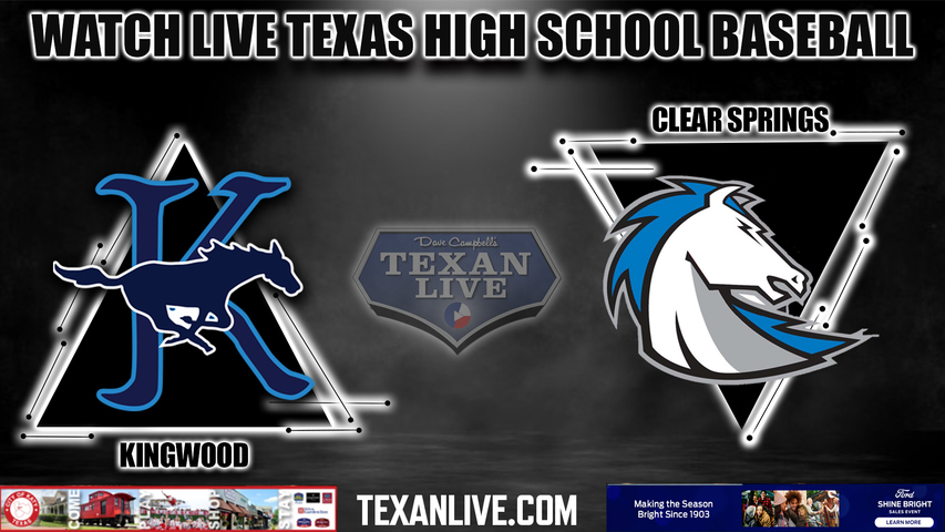 Kingwood vs Clear Springs - 7:00PM - 5/18/2023 - Baseball - Live from Barbers Hill High School - Game One - Regional Quarter Final - Playoffs