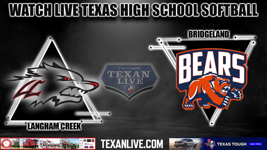 Bridgeland vs Langham Creek - 7:00PM - 5/24/2023 - Softball - Live from Cy Ranch High School - Game One - Regional Final - Playoffs