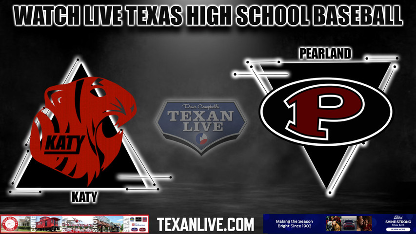 Katy vs Pearland - 7:00PM - 6/1/2023 - Baseball - Live from Constellation Field - Game One - Regional Final - Playoffs