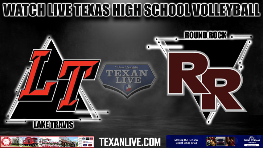 Lake Travis vs Round Rock- Varsity at 6:30PM- 8/8/2022- Volleyball - Live from Round Rock High School