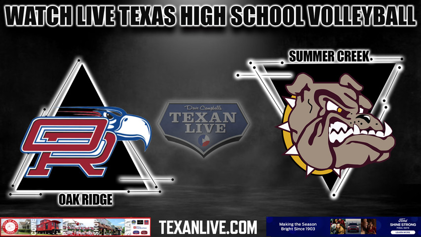 Oak Ridge vs Summer Creek- Varsity at 6:30PM- 8/8/2022- Volleyball - Live from Summer Creek High School