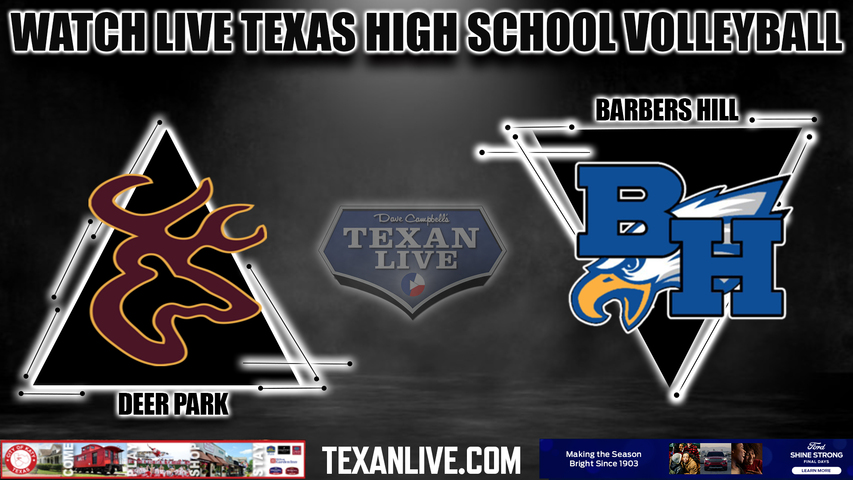 Deer Park vs Barbers Hill -6:30pm- 8/15/2023 - Volleyball - Live from Barbers Hill High School