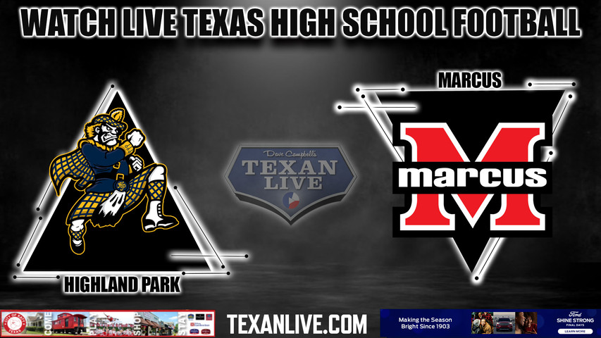 Highland Park vs Marcus - 7:00pm- 8/25/2023 - Football - Live from Marauder Stadium