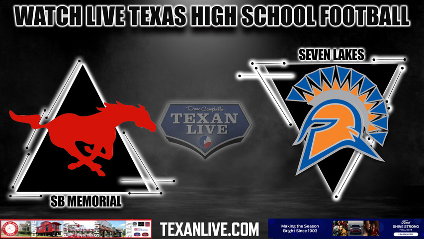 Spring Branch Memorial vs Seven Lakes - 8:00pm- 8/24/2023 - Football - Live from Legacy Stadium