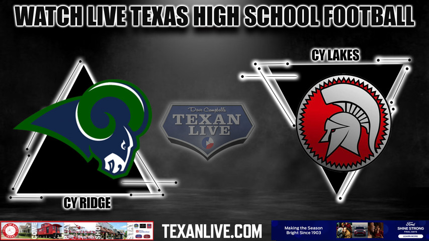 Cy Ridge vs Cy Lakes - 7:30pm- 8/24/2023 - Football - Live from CFFCU Stadium
