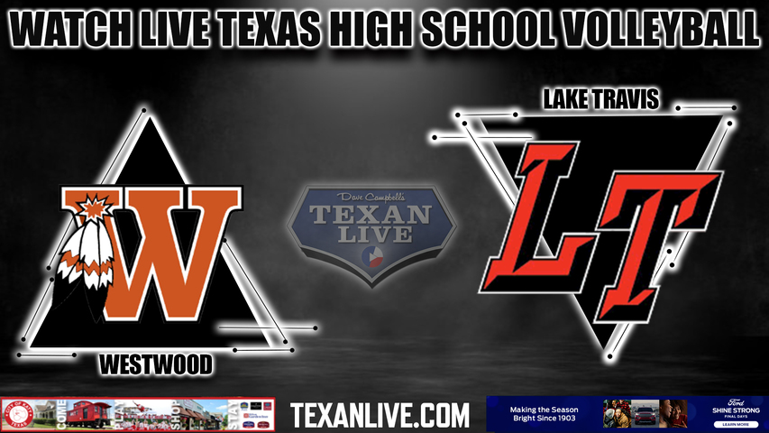 Westwood vs Lake Travis -6:30pm- 8/29/2023 - Volleyball - Live from Lake Travis High School