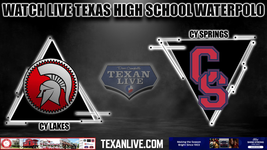 Cy Lakes vs. Cy Springs -6pm- 8/30/2023 - Waterpolo - Girls then Boys - Live from CFISD natatorium