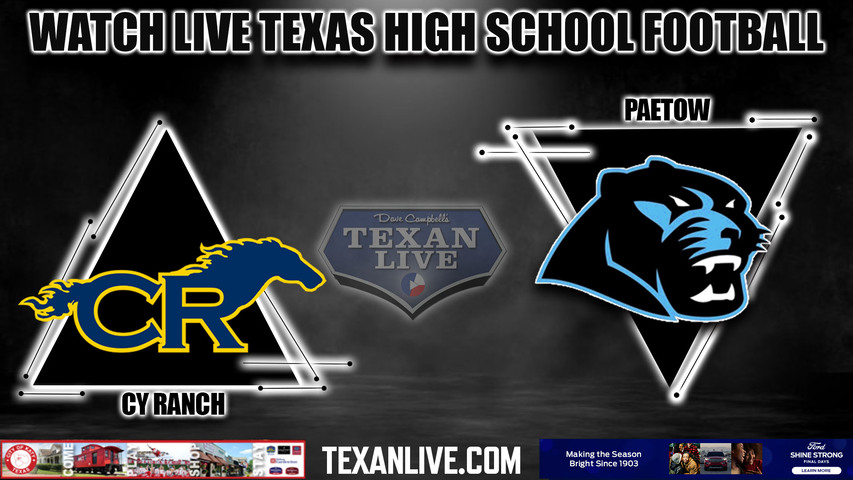Cy Ranch vs Paetow - 7:15pm- 9/1/2023 - Football - Live from Legacy Stadium