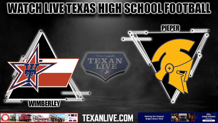 Wimberley vs Pieper - 7:30pm- 9/1/2023 - Football - Live from Warrior Coliseum