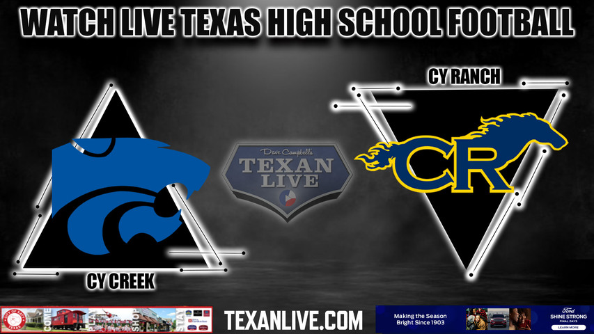 Cy Creek vs Cy Ranch - 7pm- 9/7/2023 - Football - Live from CFFCU Stadium