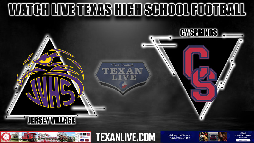 Jersey Village vs Cy Springs - 6:30pm- 9/8/2023 - Football - Live from CFFCU Stadium