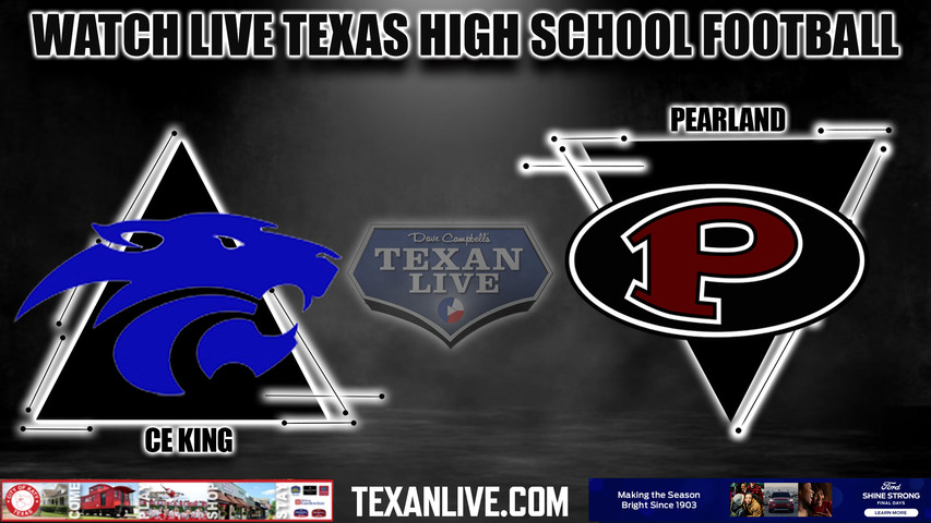 C.E. King vs Pearland - 7:00pm- 9/8/2023 - Football - Live from The Rig