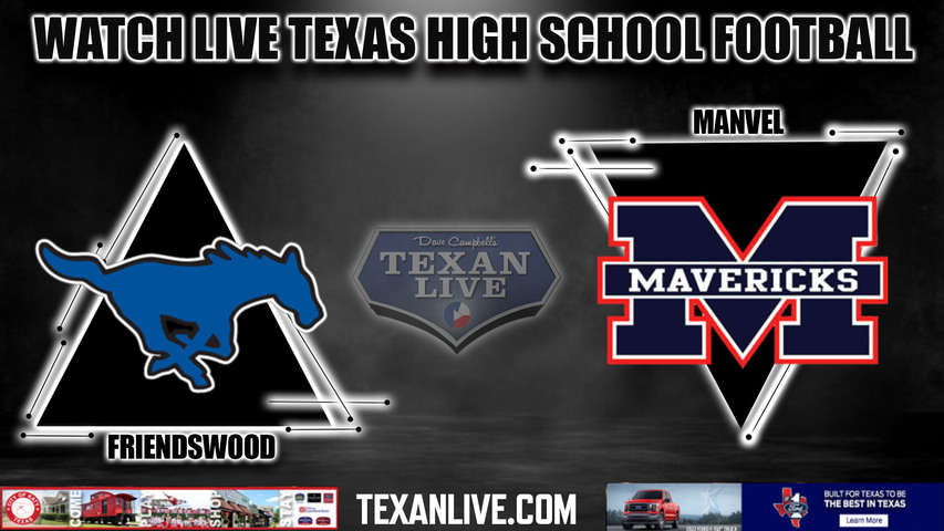 Friendswood vs Manvel - 7:00pm 9/15/2023 - Football - Live from Freedom Field