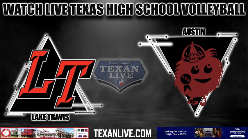 Lake Travis vs Austin- 6:30pm- 9/26/2023 - Volleyball - Live from Austin High School